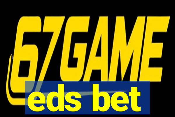 eds bet-com.jogos app